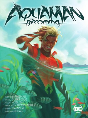 cover image of Aquaman: The Becoming
